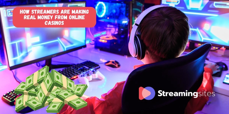 How Streamers Are Making Real Money from Online Casinos