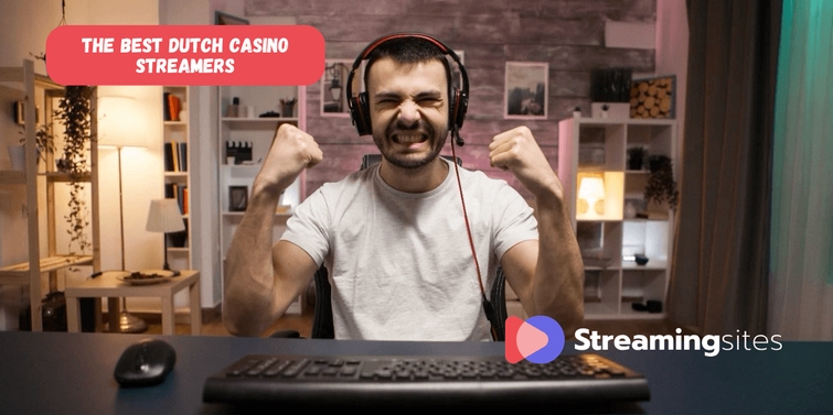 Behind the Scenes: The Best Casino Streamers in the Netherlands